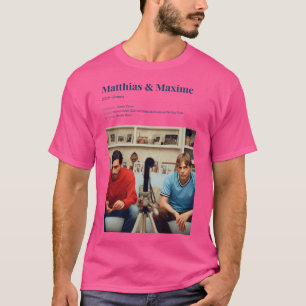 Matthias Maxime (2019) Xavier Dolan Movie T-Shirt