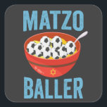 Matzo Baller Funny Soccer Hanukkah Holiday Gift  Square Sticker<br><div class="desc">funny, hanukkah, jewish, jew, holiday, matzo, soccer, birthday, gift, sport, </div>