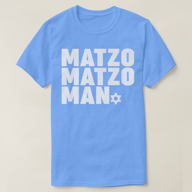 Matzo Matzo Man  T-Shirt (Design Front)