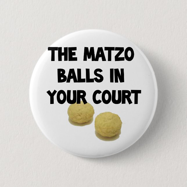 matzoh balls 6 cm round badge (Front)