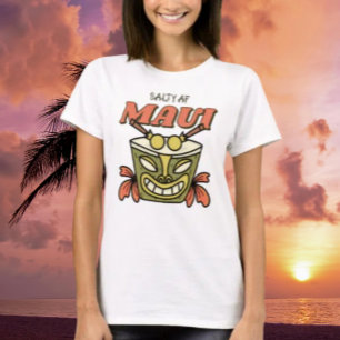 Maui by Salty AF  T-Shirt
