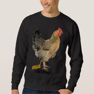 Maui Chickens   Sweatshirt