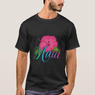 Maui Hawaii - Aloha Hawaii From The Island - Feel T-Shirt