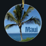 Maui Hawaii Ceramic Tree Decoration<br><div class="desc">Gorgeous Maui photograph featuring a palm tree in front of the beautiful blue ocean in Hawaii. The perfect Hawaiian souvenir to buy in bulk and sell in Maui gift shop.</div>
