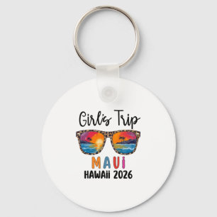 Maui Hawaii Girls Trip 2026 Weekend Vacation Group Key Ring