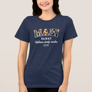 MAUI HAWAII PERSONALIZED Tri-Blend SHIRT