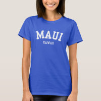 MAUI HAWAII T-Shirt