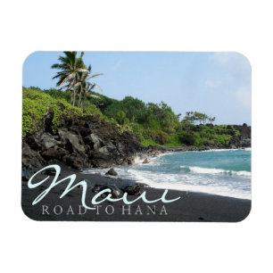 Maui Road to Hana black sand beach text Magnet