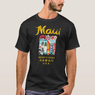 Maui Road to Hana Surfing Hawaiian T-Shirt