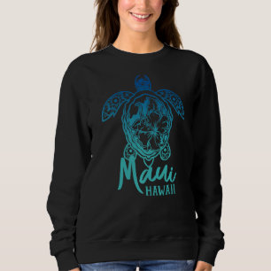 Maui Sea Turtles Hawaiian Marine Turtle Flower Tro Sweatshirt