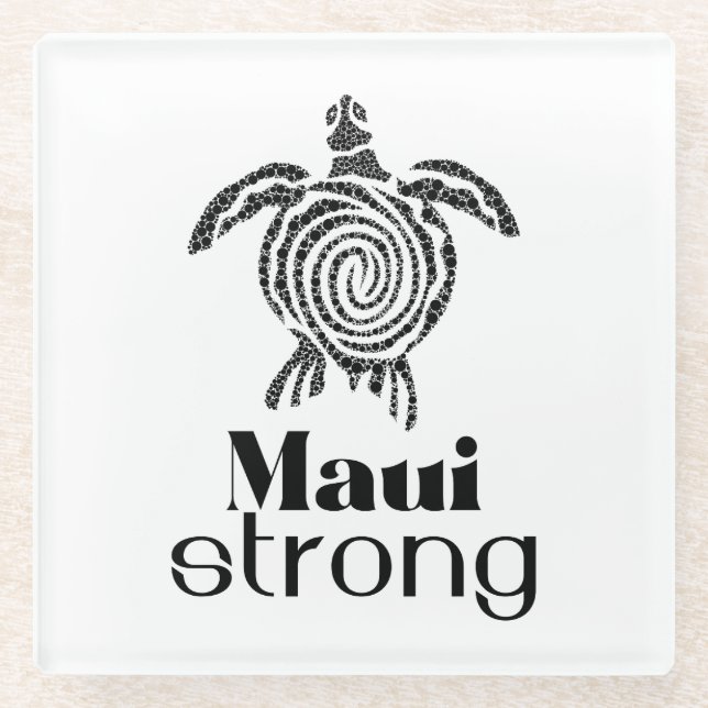 maui strong glass coaster (Front)