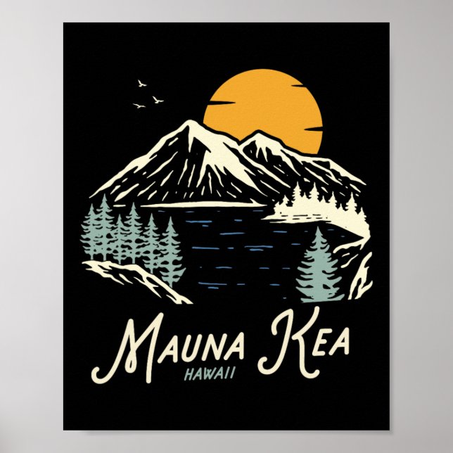 Mauna Kea Shirt  Poster (Front)