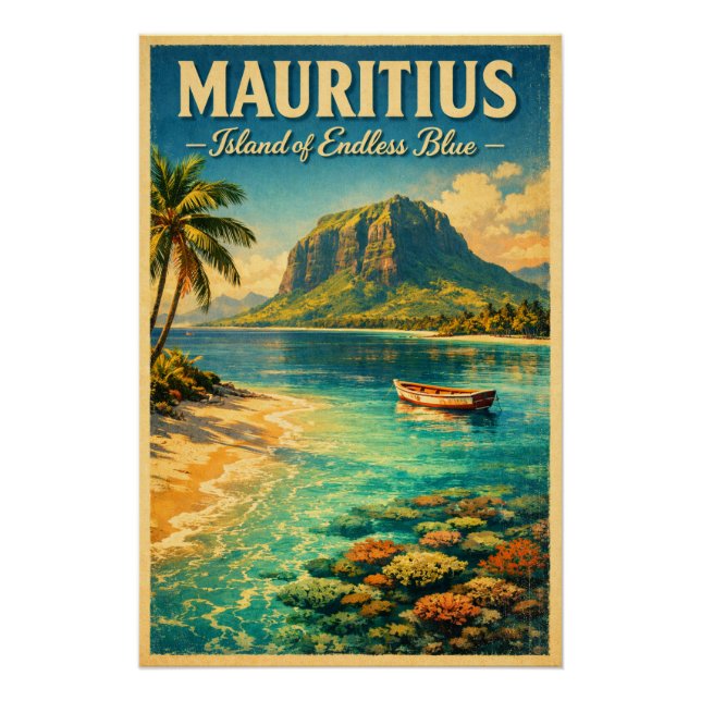 MAURITIUS – Island of Endless Blue Poster (Front)