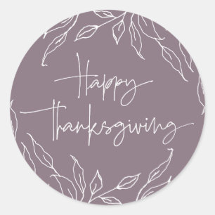 Mauve Leaf Motif Happy Thanksgiving Classic Round Sticker