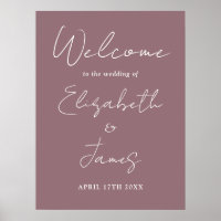 Mauve Minimalist Script Wedding Welcome Sign