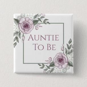 Mauve Roses, Auntie to be, Baby Shower 15 Cm Square Badge