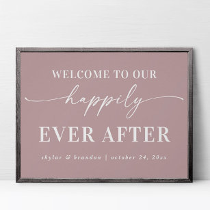 Mauve Welcome To Our Happily Ever After Sign