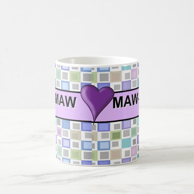 MAW-MAW COFFEE MUG (Center)