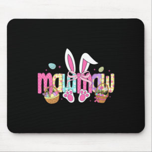 Mawmaw Bow Bunny Ears Easter Mouse Pad