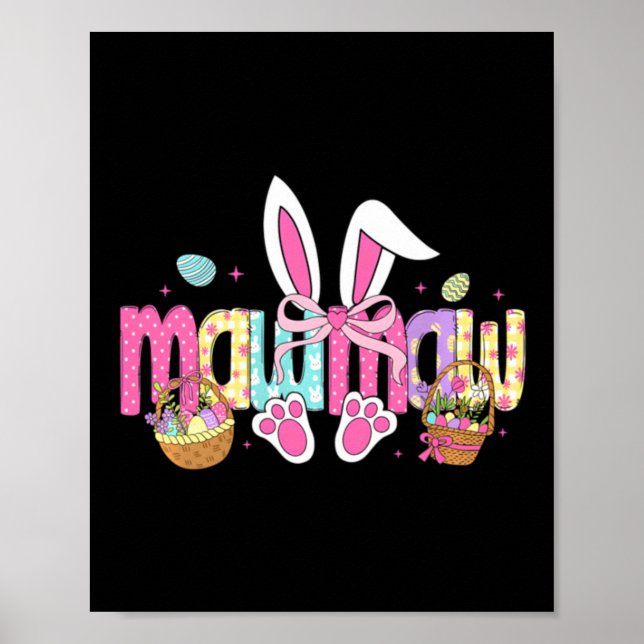 Mawmaw Bow Bunny Ears Easter Poster (Front)