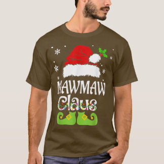 Mawmaw Claus , Family Matching Mawmaw Claus Pajama T-Shirt