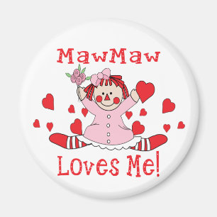 MawMaw Love's me Rag Doll Magnet