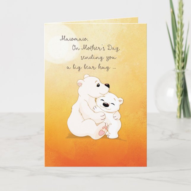 Mawmaw Mother's Day Bear Hugs For You Card (Front)