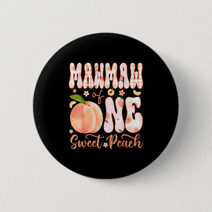 Mawmaw of one sweet peach 1st birthday girl party 6 cm round badge