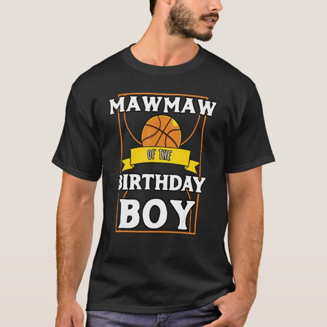 Mawmaw Of The Birthday Baller Basketball Bday Part T-Shirt (Front)