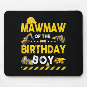 Mawmaw Of The Birthday Boy Construction Worker Bir Mouse Pad
