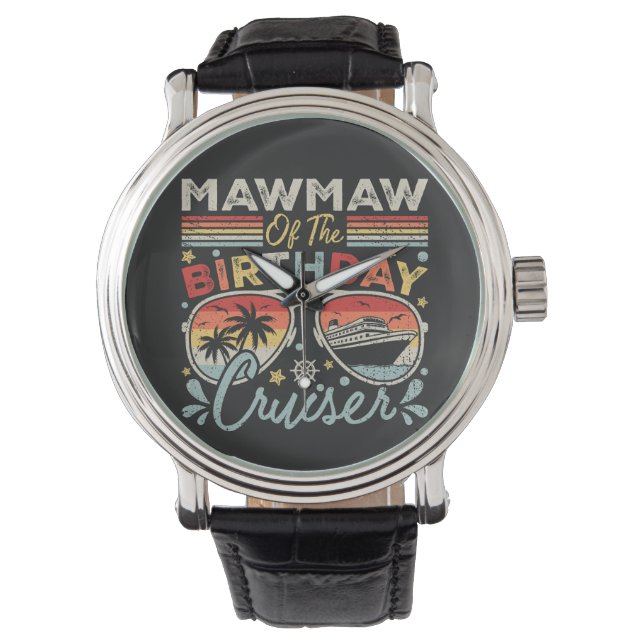 Mawmaw of the Birthday Cruiser Vacation Vintage Watch (Front)