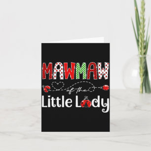 Mawmaw Of The Little Lady Birthday Girl Ladybug Card