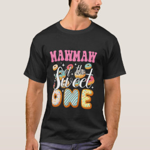 Mawmaw Of The Sweet One First Birthday Doughnut Pa T-Shirt