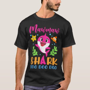 Mawmaw Shark  Mawmaw Shark Lover Family Mothers Da T-Shirt
