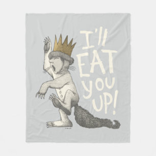 Max   I'll Eat You Up! Fleece Blanket