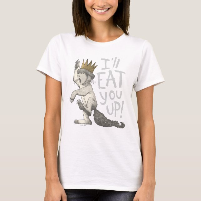 Max | I'll Eat You Up! T-Shirt (Front)