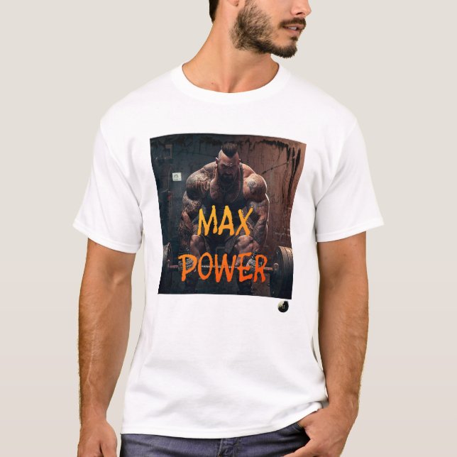 Max Power! Tee (Front)