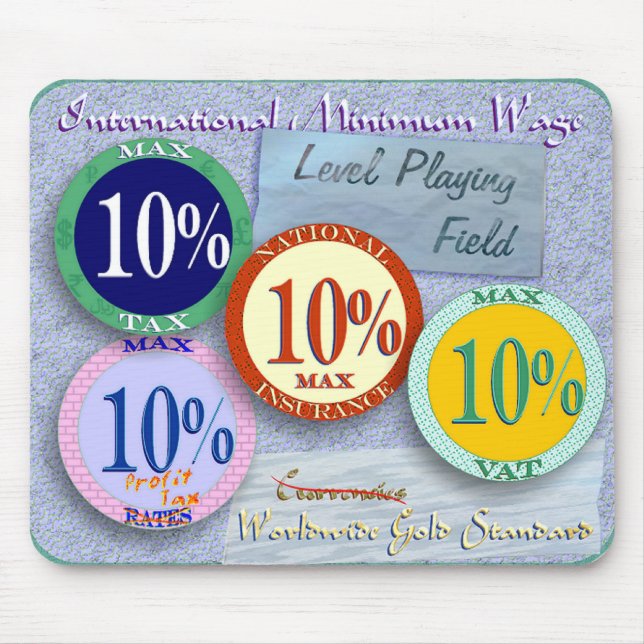 Max Tax 10% Max VAT 10% Max NI 10% Mouse Pad (Front)