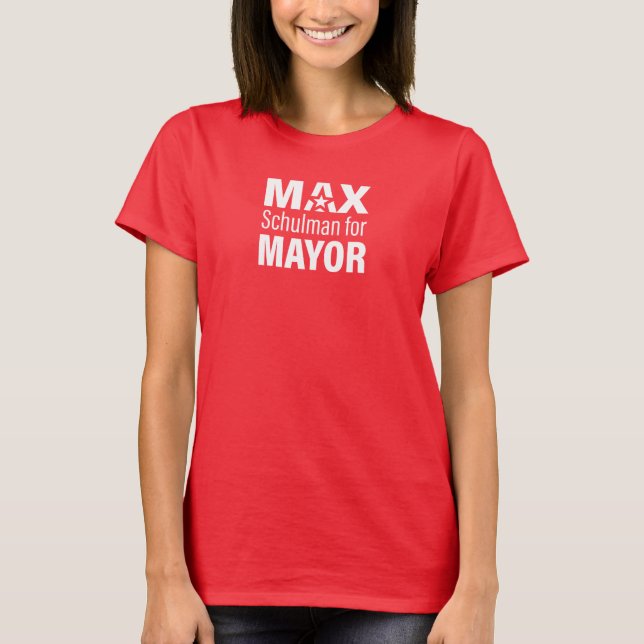 MaxForMayor Red Tee Shirt (Front)