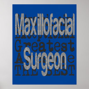 Maxillofacial Surgeon Extraordinaire Poster