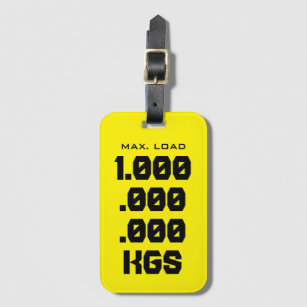Maximum Load KGS custom funny yellow travel Luggage Tag