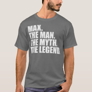 MaxMax Name Max given name T-Shirt