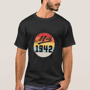 May 1942 80th Birthday 80 Years Of Being Legendary T-Shirt