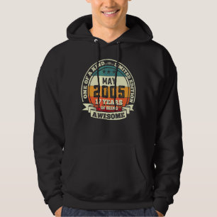 May 2005 17th Birthday 17 Years Of Being Awesome Hoodie