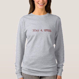 May 4th quotes T-Shirt