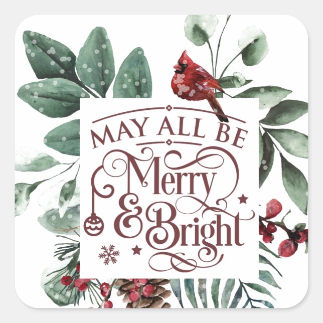 May All Be Merry & Bright Square Sticker (Front)