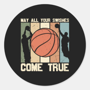 May All Your Swishes Come True  Classic Round Sticker