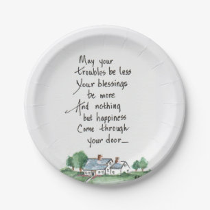 "May All Your Troubles be Less" House sketch Paper Plate
