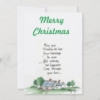 "May All Your Troubles be Less" House sketch text  Holiday Card
