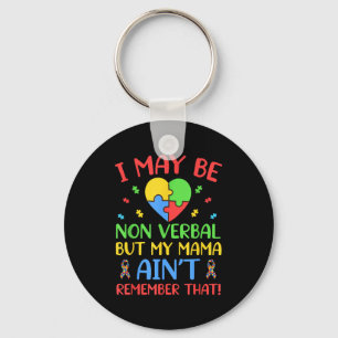 May be non-verbal autism awareness mom puzzle key ring